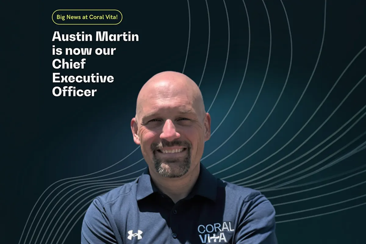 Coral Vita Appoints Austin Martin as Chief Executive Officer